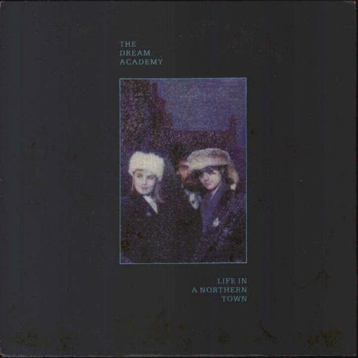 Dream Academy 7"