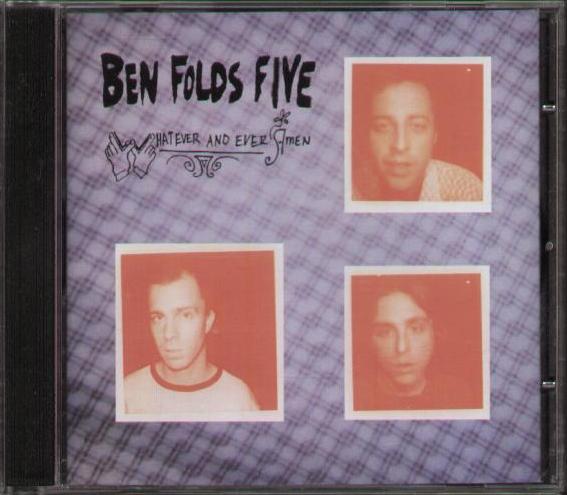 Whatever And Ever Amen - Ben Folds Five