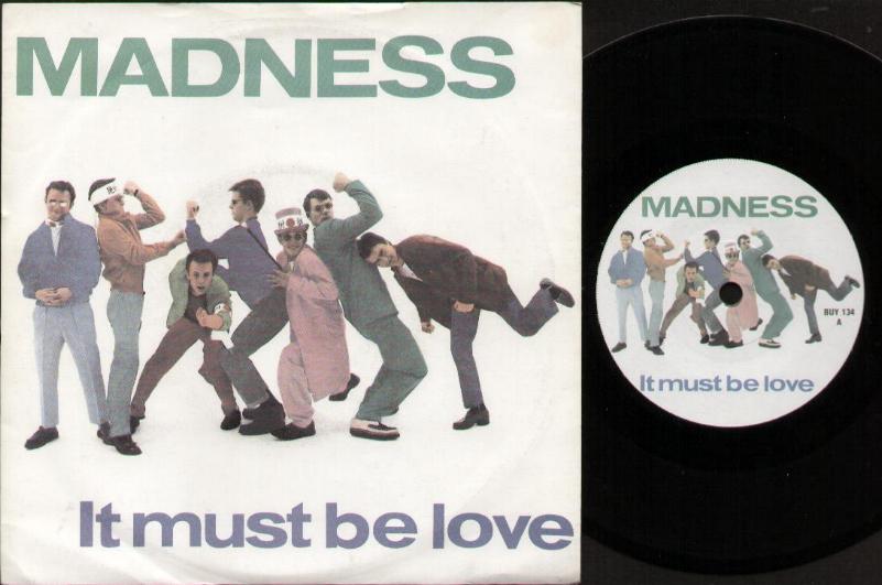 Madness - It Must Be Love