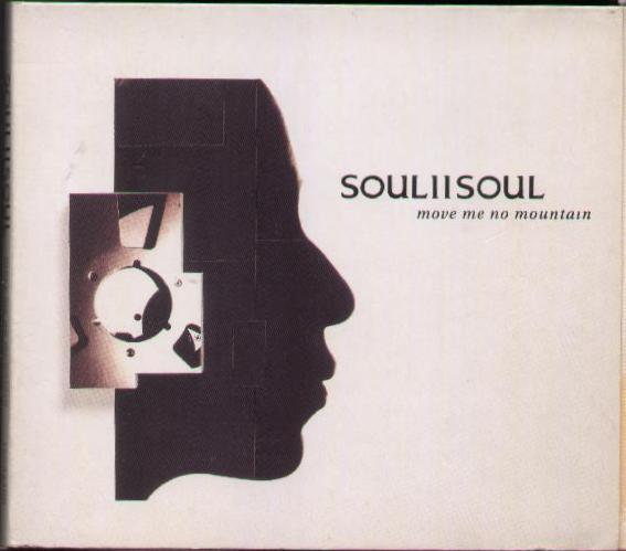 Soul Ii Soul - Move Me No Mountain