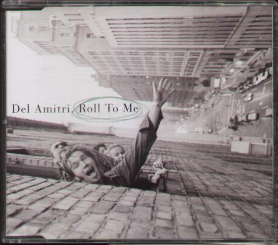 Roll To Me - Del Amitri