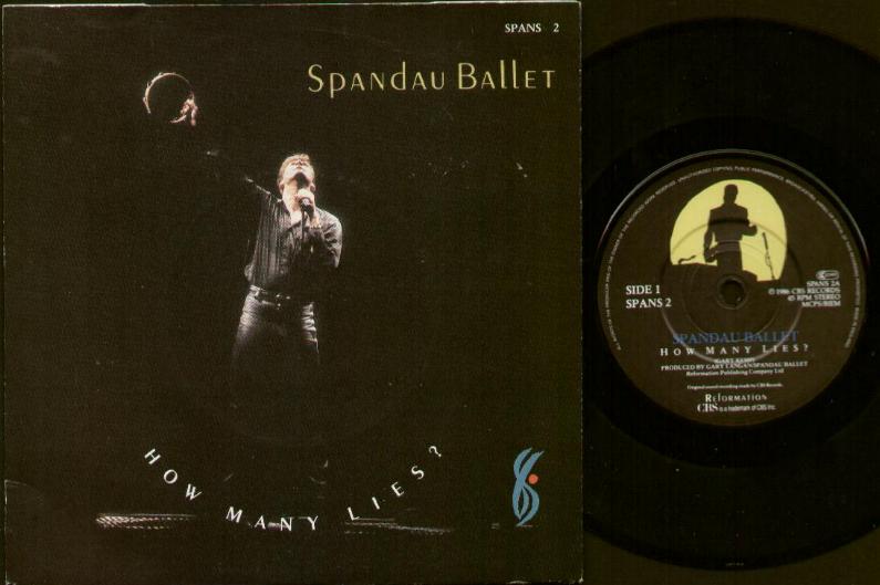 Spandau Ballet - How Many Lies?