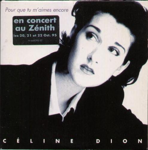 Celine Dion - Pour Que Tu M'aimes Encore