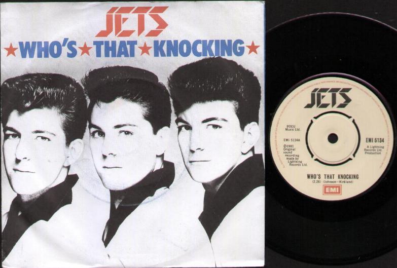 Jets - Who's That Knocking