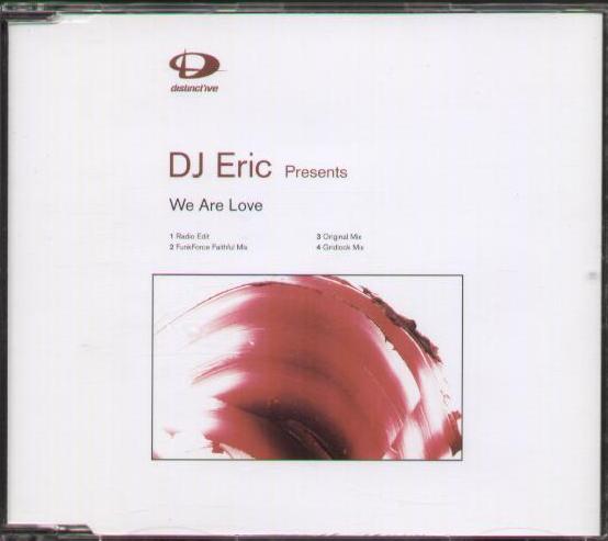 DJ ERIC PRESENTS - WE ARE LOVE - CD