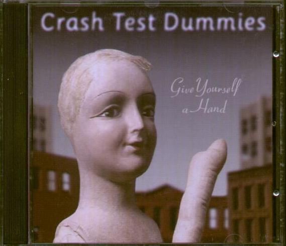 Crash Test Dummies. Crash Test Dummies - Give