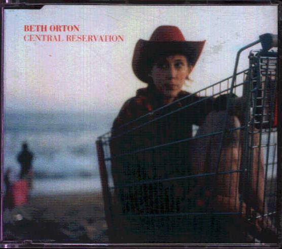 Beth Orton - Central Reservation Album