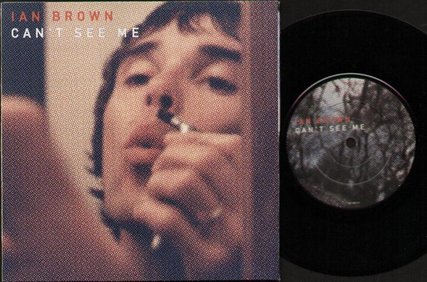 STONE ROSES -IAN BROWN - CAN'T SEE ME - 45T (SP 2 titres)