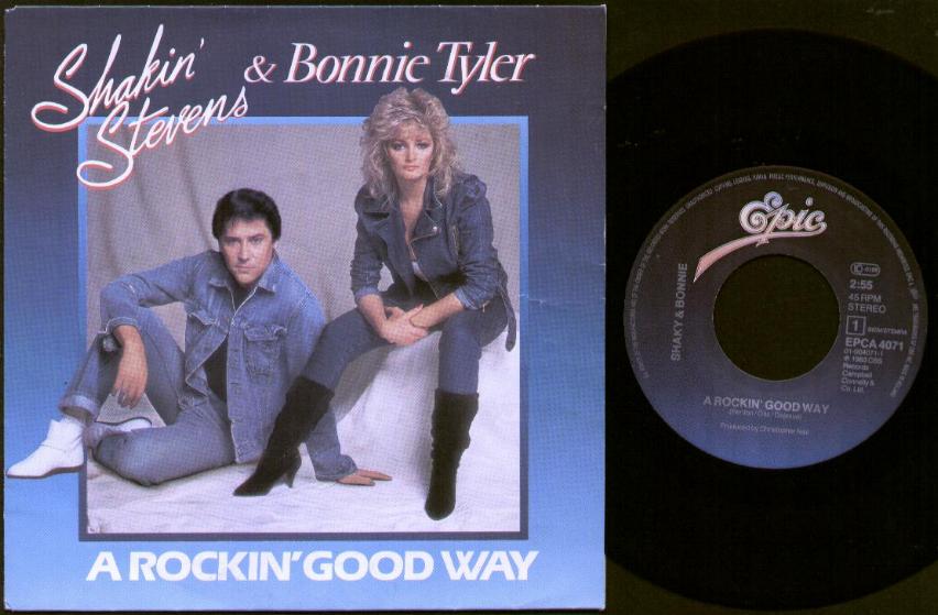 SHAKIN' STEVENS & BONNIE TYLER - A ROCKIN GOOD WAY - 45T (SP 2 titres)