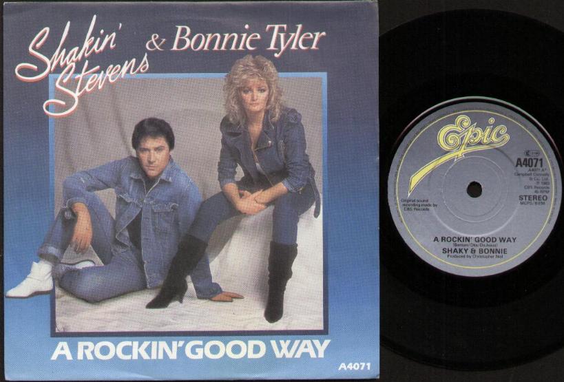 SHAKIN' STEVENS & BONNIE TYLER - A ROCKIN' GOOD WAY - 45T (SP 2 titres)