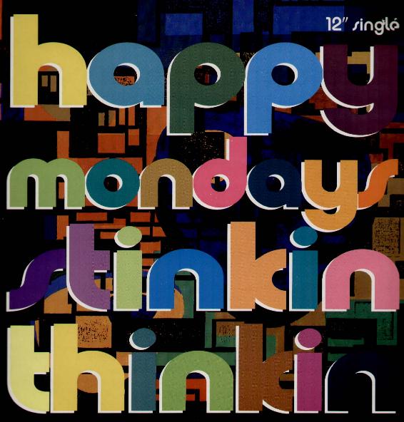 Happy Mondays - Stinkin Thinkin LP