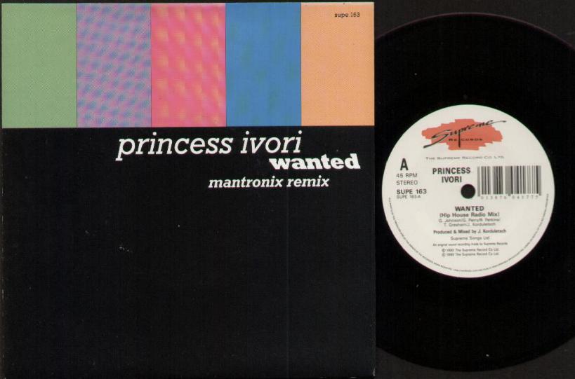 PRINCESS IVORI - WANTED - 45T (SP 2 titres)