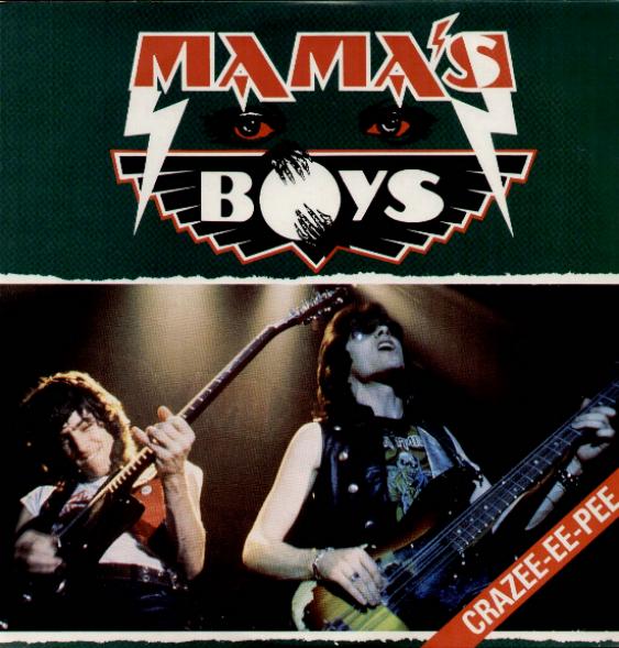 Mamas Boys - Crazee-ee-pee