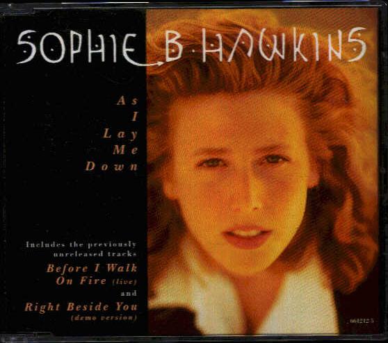 SOPHIE B HAWKINS - AS I LAY ME DOWN - CD