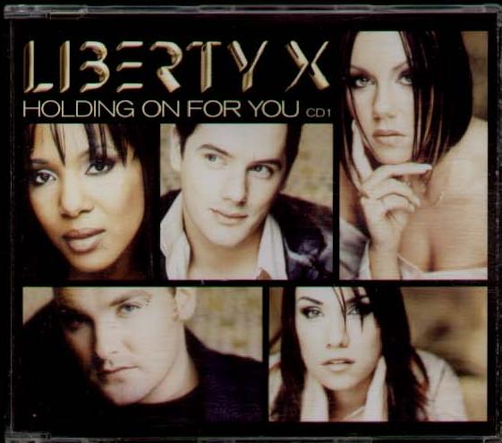 Liberty X - Holding On For You