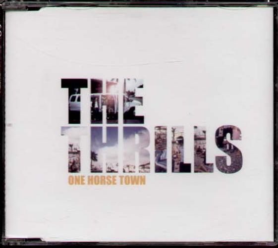 One Horse Town - Thrills