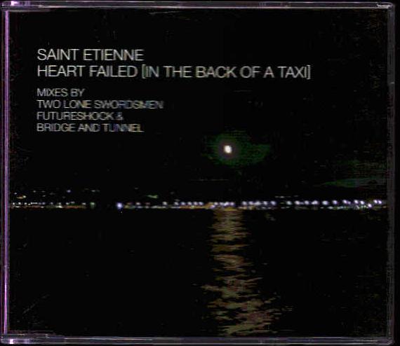 Saint Etienne - Heart Failed