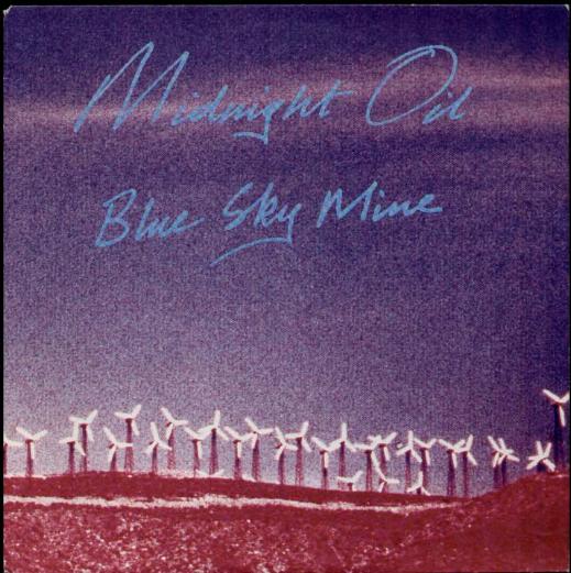 Midnight Oil - Blue Sky Mine