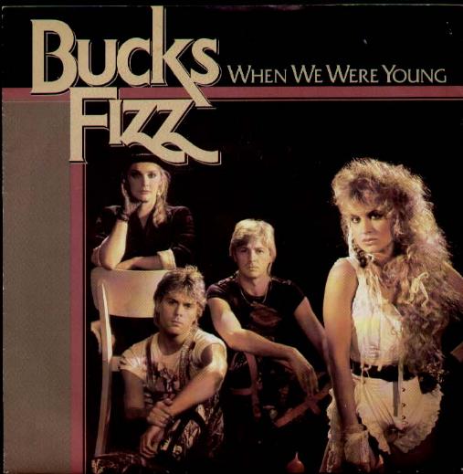 Bucks Fizz - When We Were Young