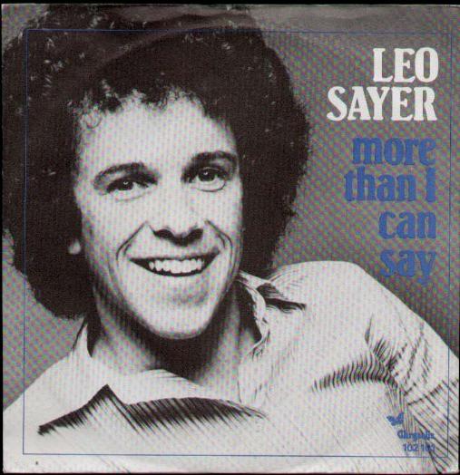 Leo Sayer - More Than I Can Say