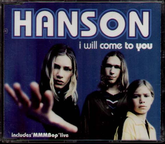 Hanson - I Will Come To You