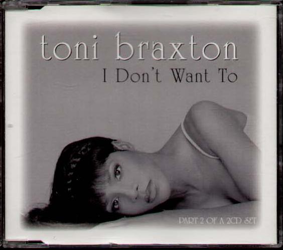 Toni Braxton - I Don't Want To Record