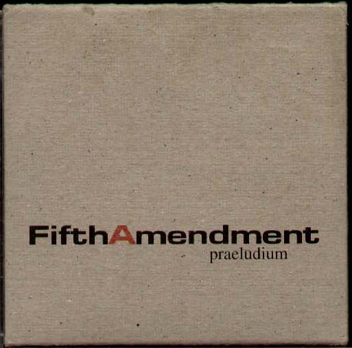Fifth Amendment CD