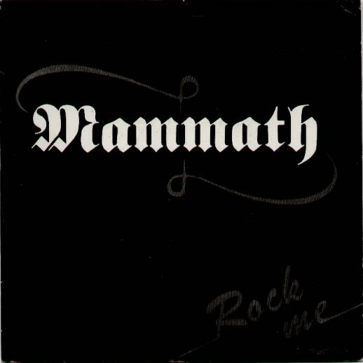 Mammath 7"