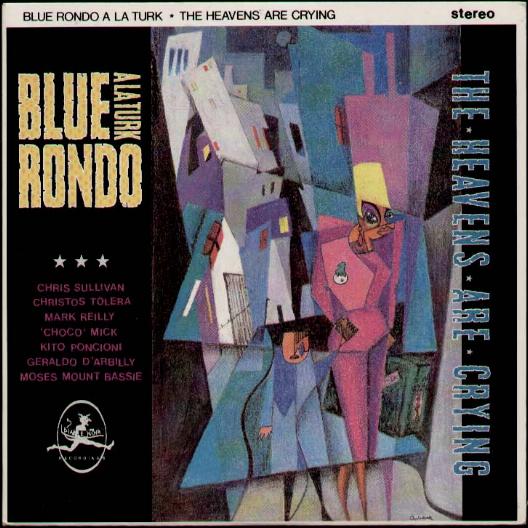 Blue Rondo A La Turk - The Heavens Are Crying