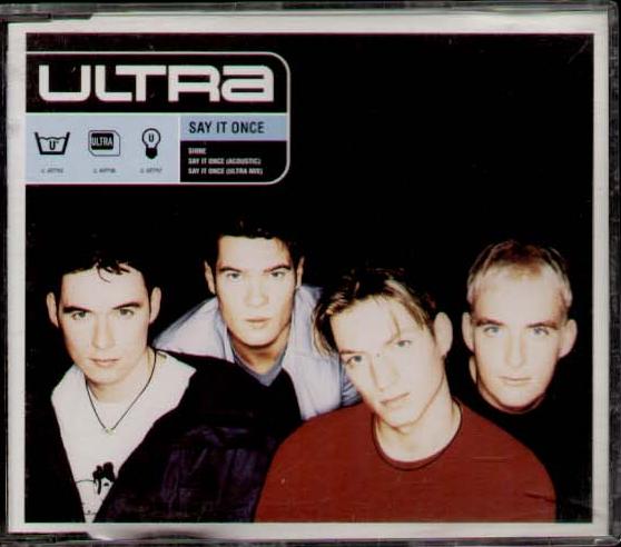 Ultra - Say It Once