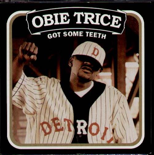 Obie Trice - Got Some Teeth