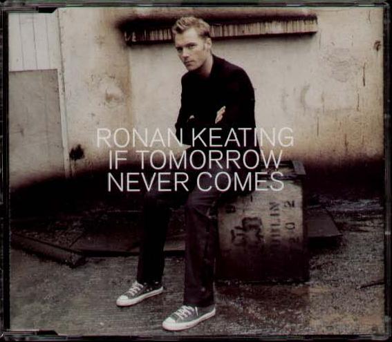 Ronan Keating - If Tomorrow Never Comes Album
