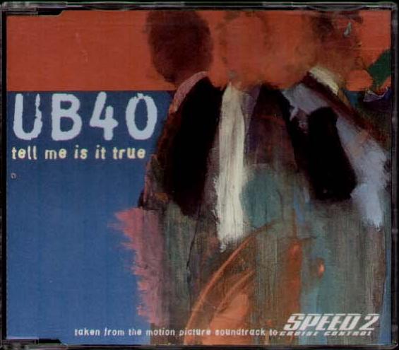 Ub40 - Tell Me Is It True