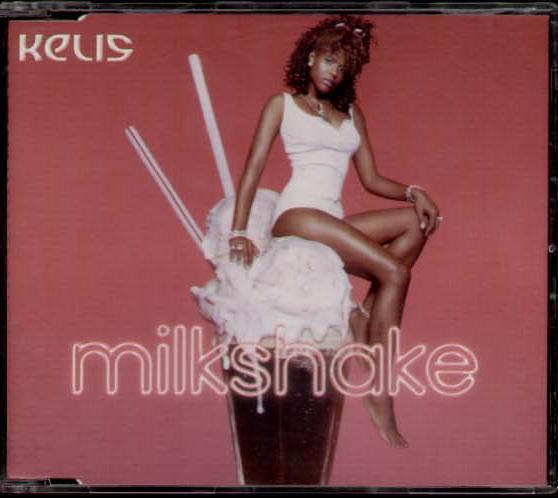 Kelis - Milkshake