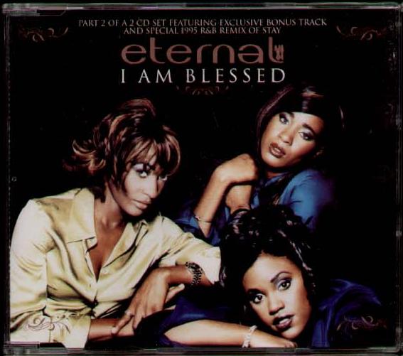 I Am Blessed - Eternal