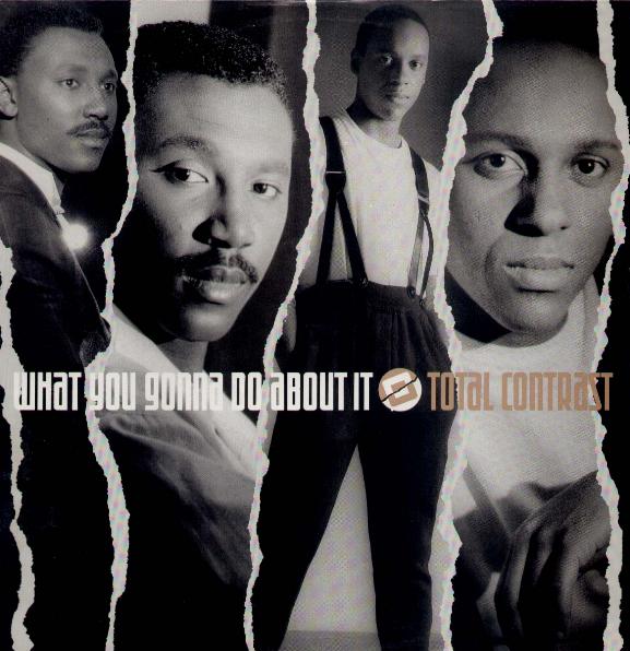 Total Contrast - What You Gonna Do About It Record