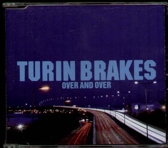 Over And Over - Turin Brakes