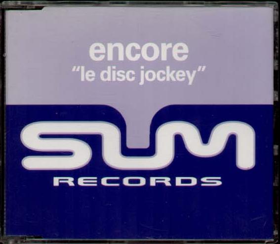 Encore - Le Disc Jockey