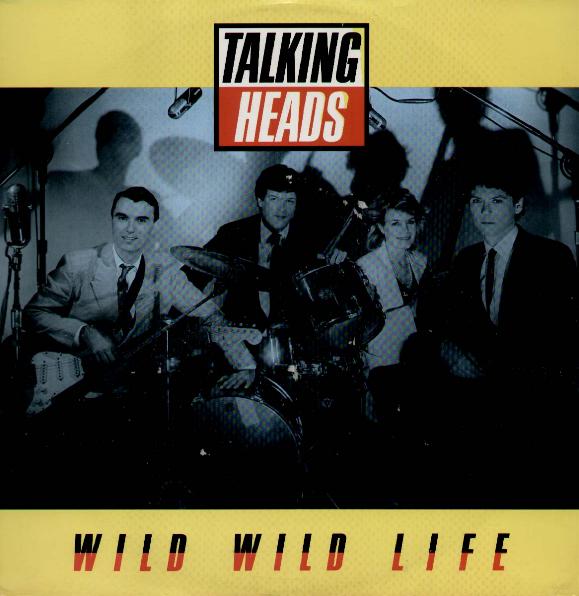 Talking Heads - Wild Wild Life EP