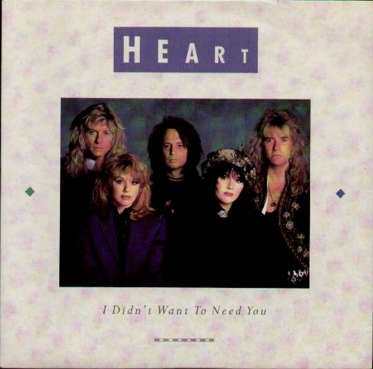 Heart - I Didn't Want To Need You Album