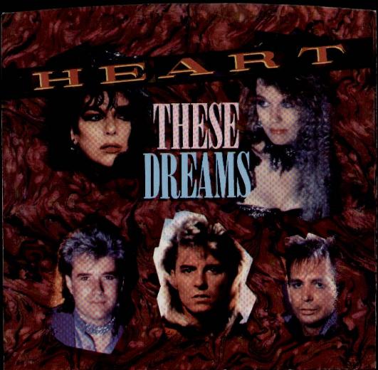 Heart - These Dreams