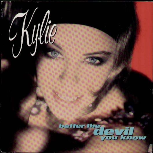 Kylie Minogue - Better The Devil You Know LP