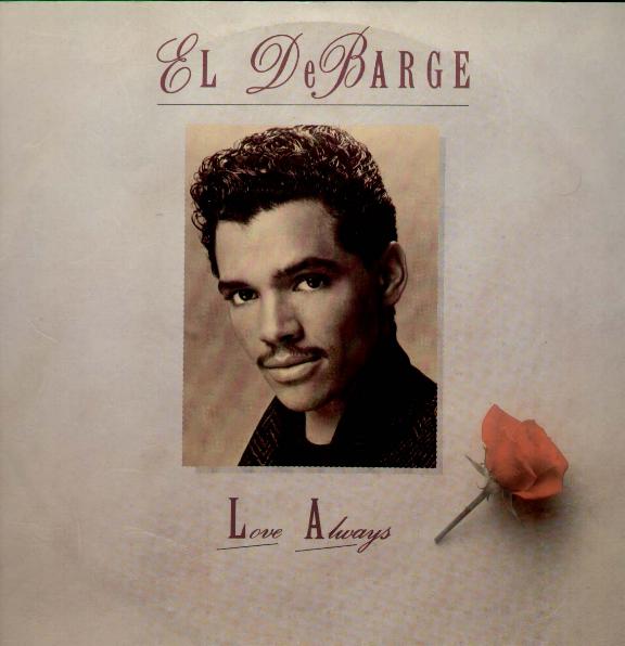 Love Always - El Debarge