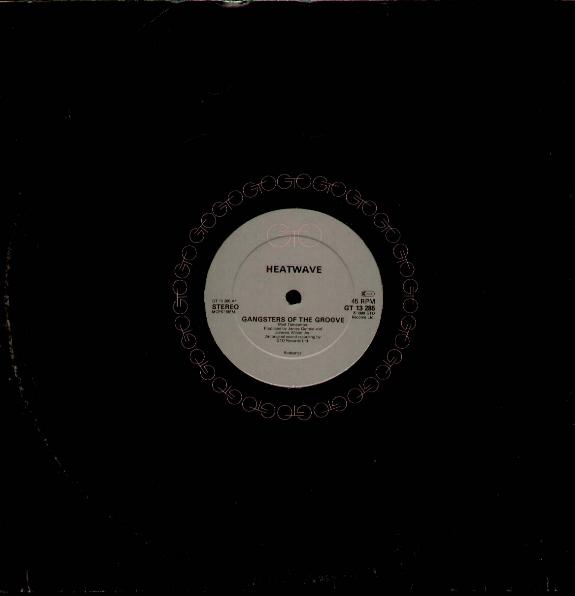 Heatwave - Gangsters Of The Groove Record