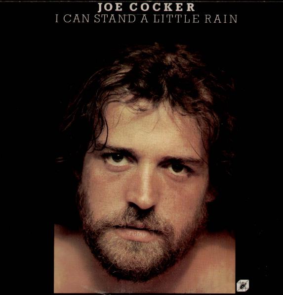 Joe Cocker - I Can Stand A Little Rain Record
