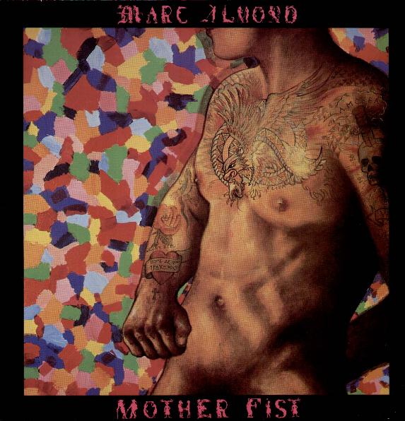 Mother Fist - Marc Almond