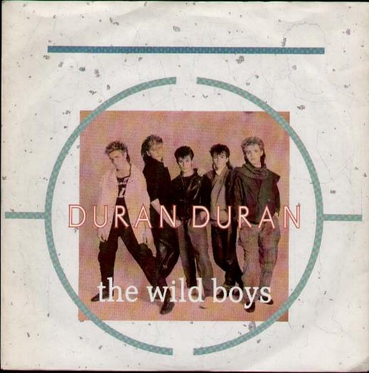 The Wild Boys - Duran Duran