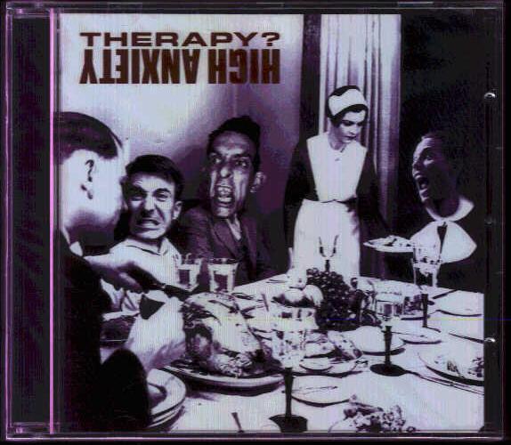 Therapy? - High Anxiety Album