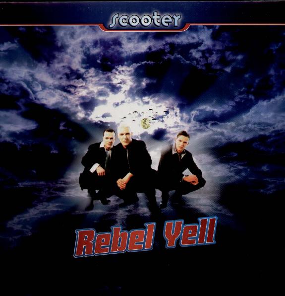 Scooter - Rebel Yell Record