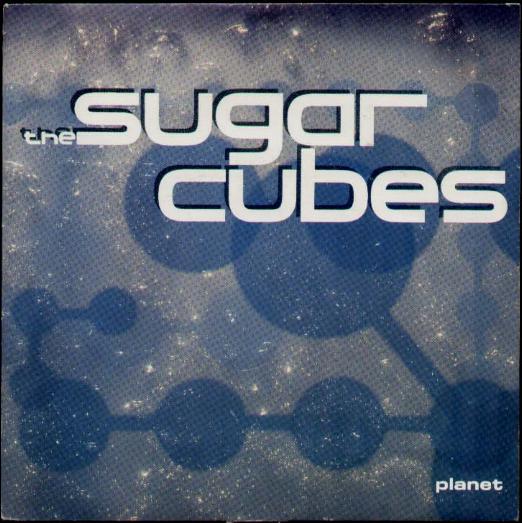 Sugarcubes 7"
